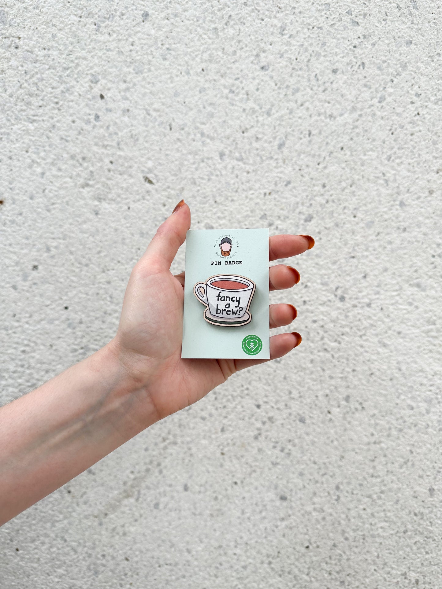 Fancy A Brew - ECO Pin Badge - LukeHorton Art