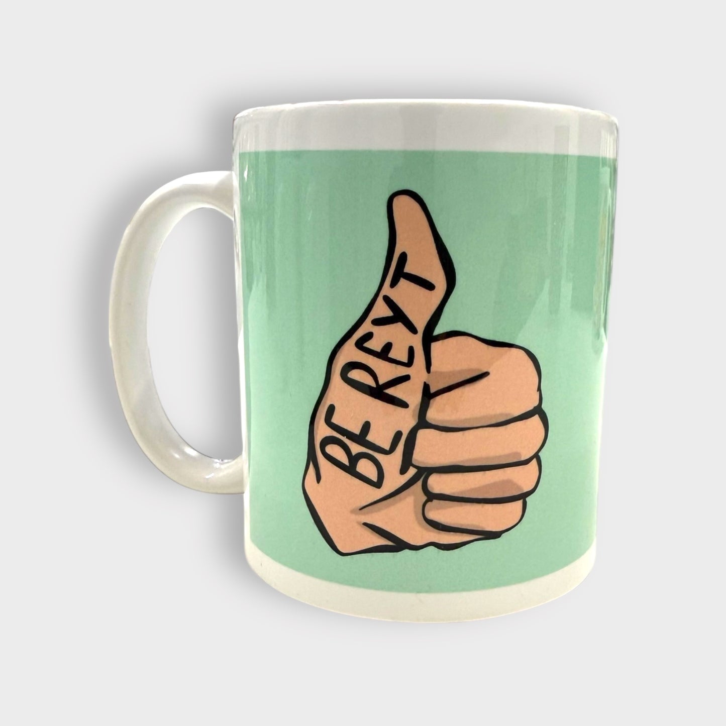 Be Reyt v.2 - Yorkshire Slang Mug - Luke Horton