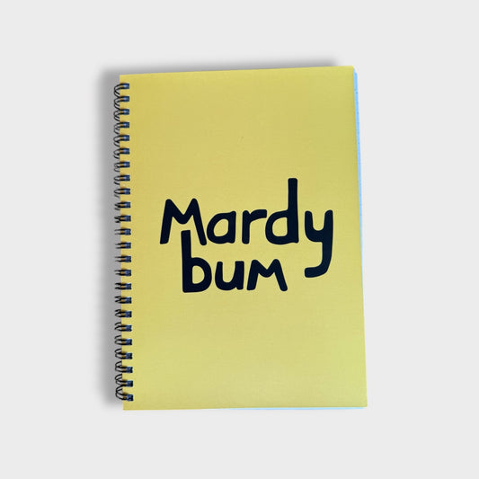 Mardy Bum Notebook - Yorkshire Slang Art - Luke Horton