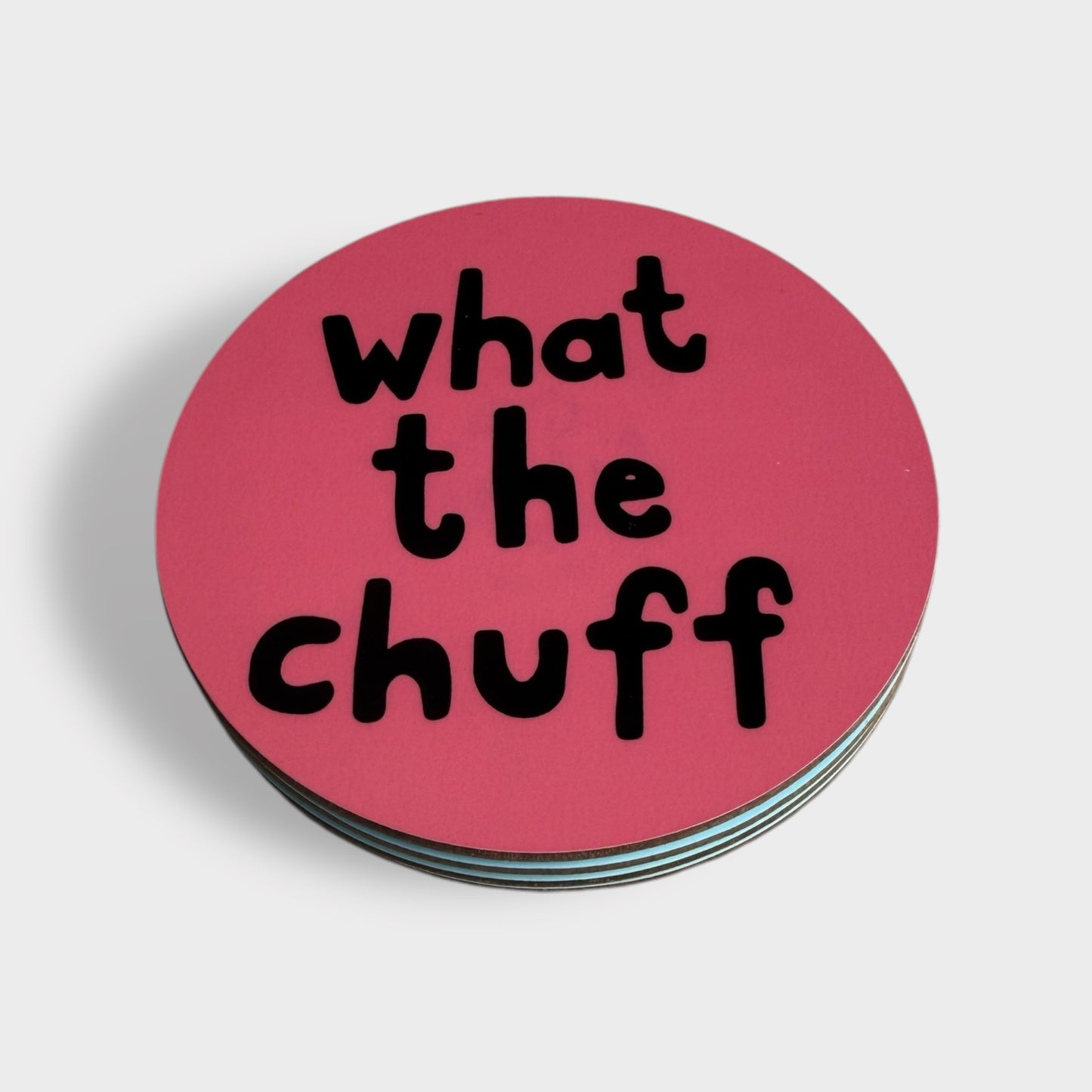 What The Chuff Coaster - Yorkshire Slang - Luke Horton