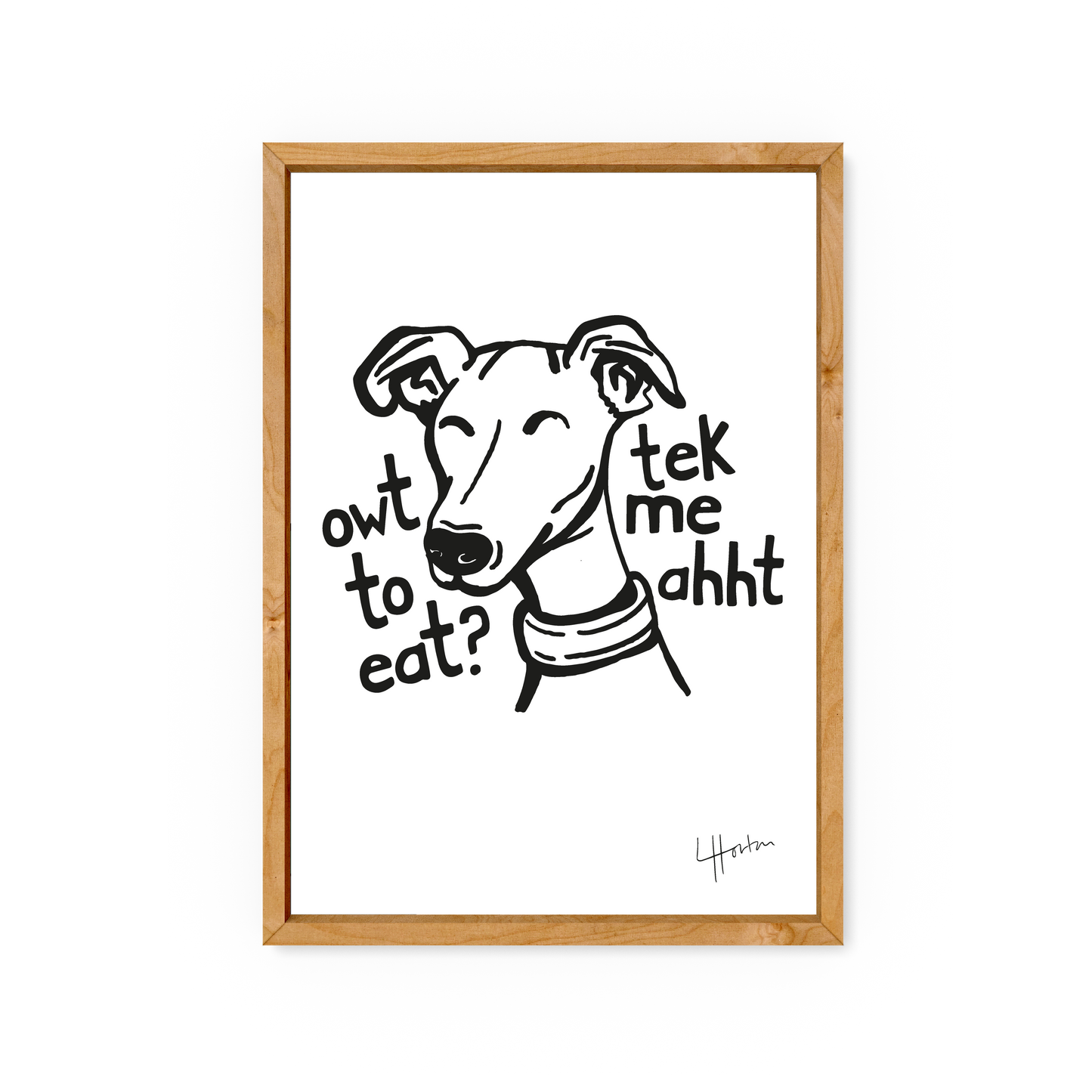 Bella - Whippet Yorkshire Slang Art Print - Luke Horton