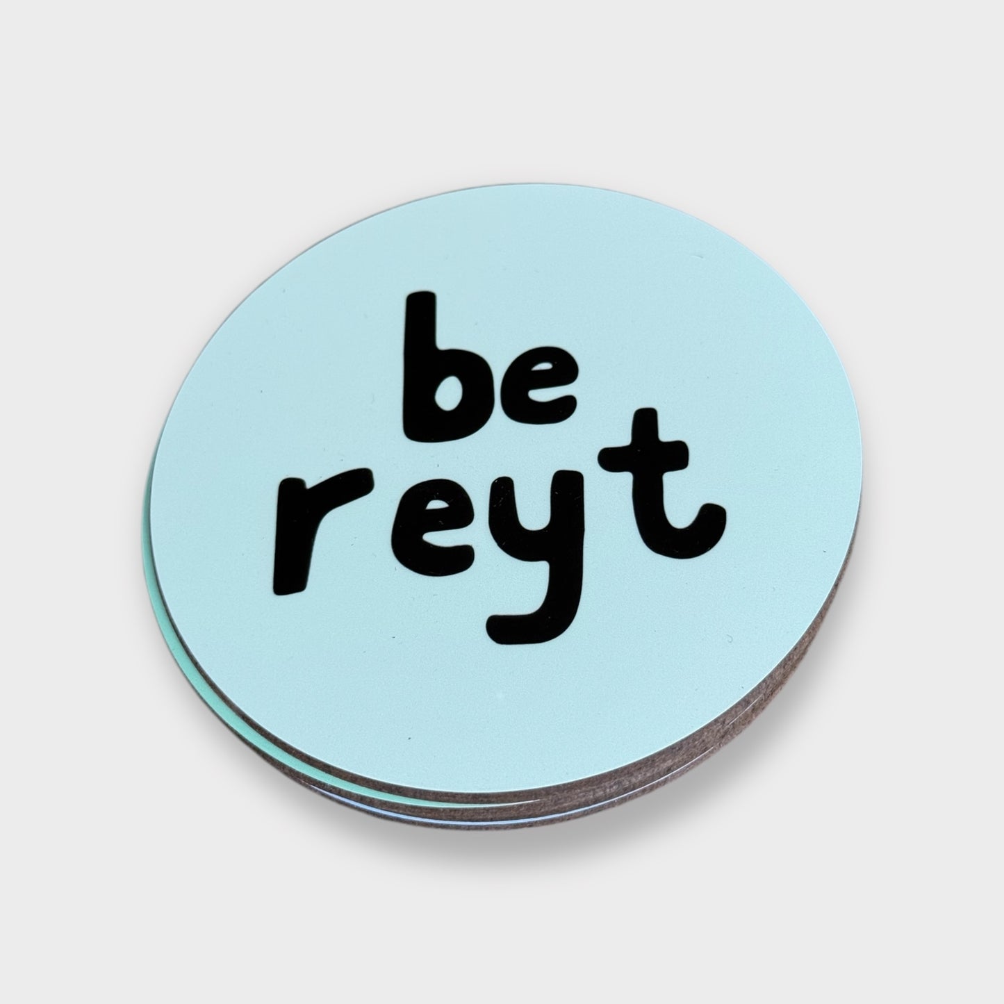 Be Reyt Coaster - Yorkshire Slang - Luke Horton