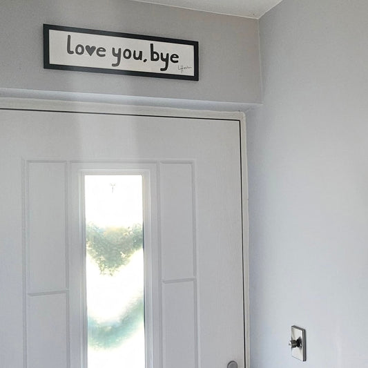 Love You Bye - Framed Art Print - Luke Horton