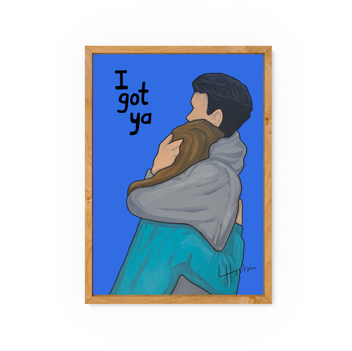 I Got Ya - Yorkshire Slang Art Print - Luke Horton