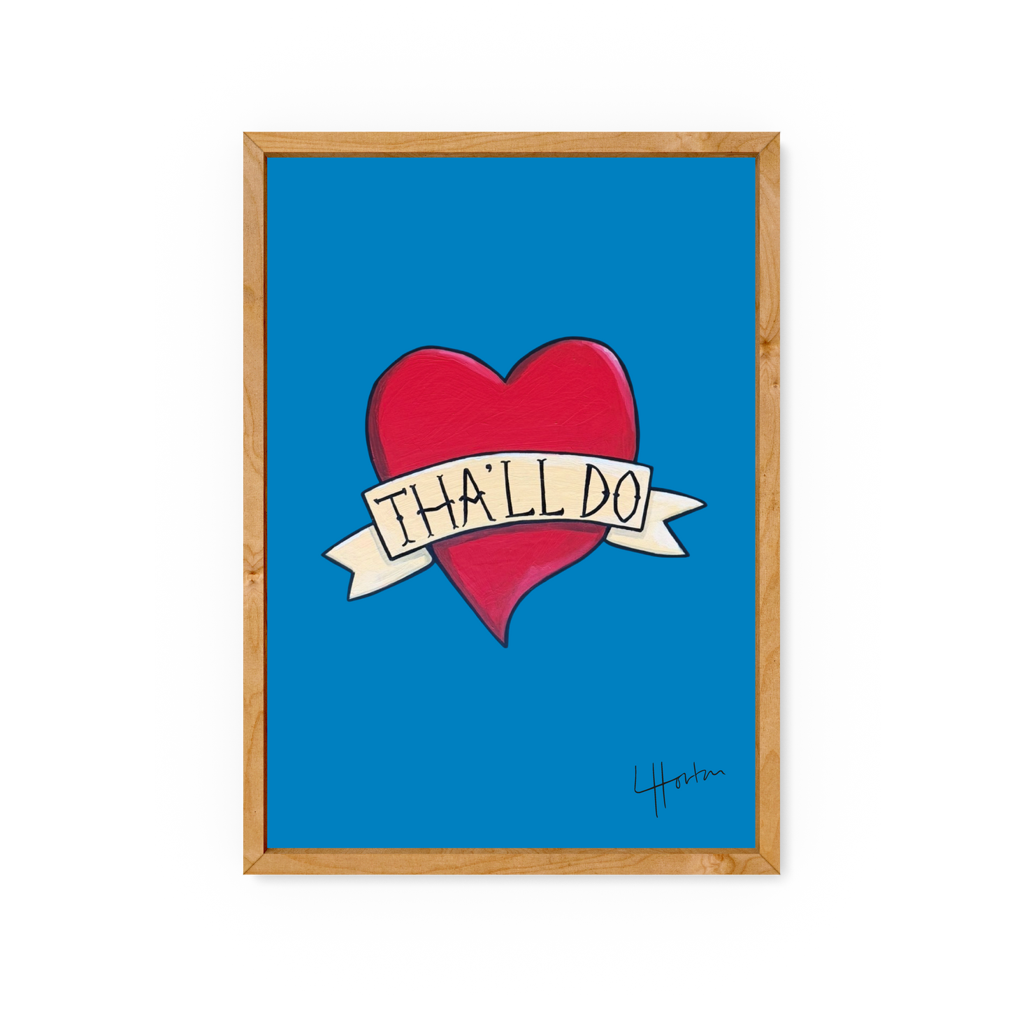 Tha'll Do - Art Print - Luke Horton