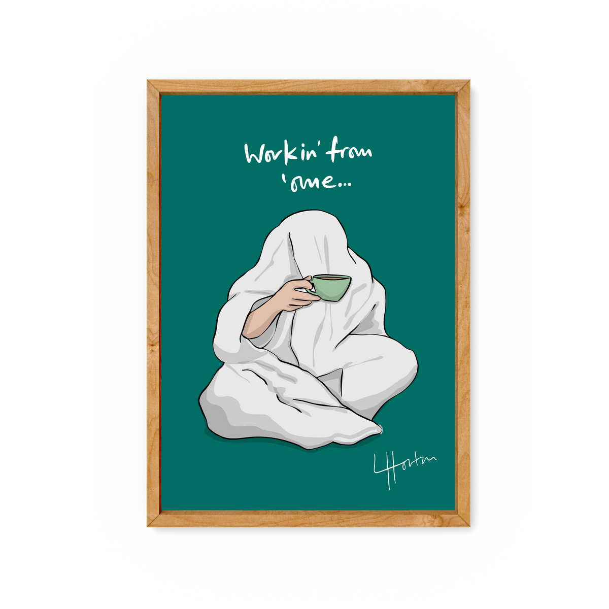 Working From 'ome- Yorkshire Slang Art Print - Luke Horton