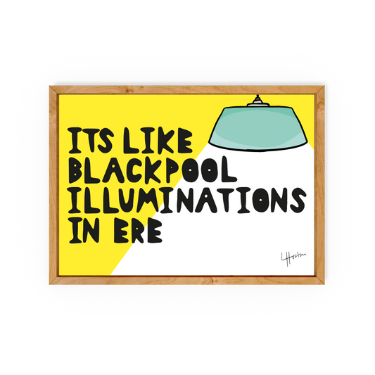 Blackpool Illuminations - Yorkshire Slang Art Print - Luke Horton