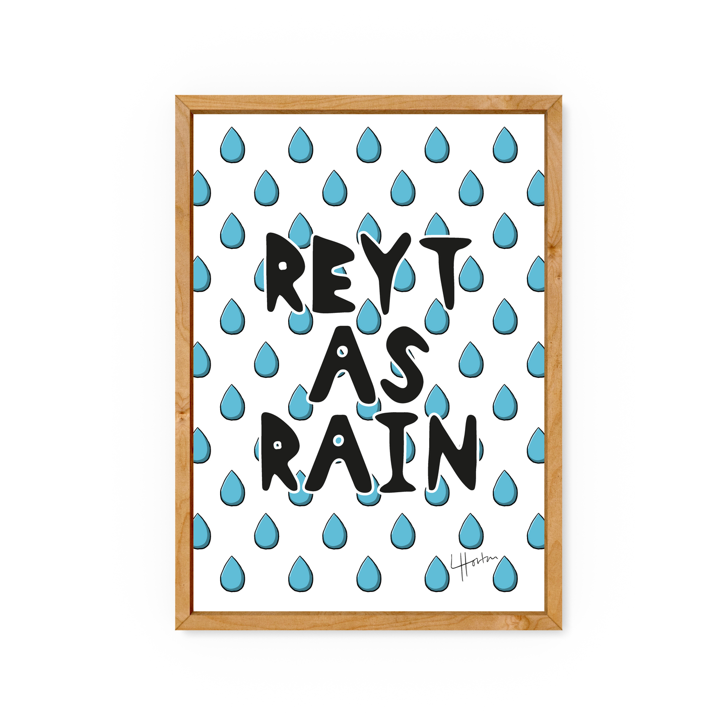 Reyt As Rain - Yorkshire Slang Art Print - Luke Horton