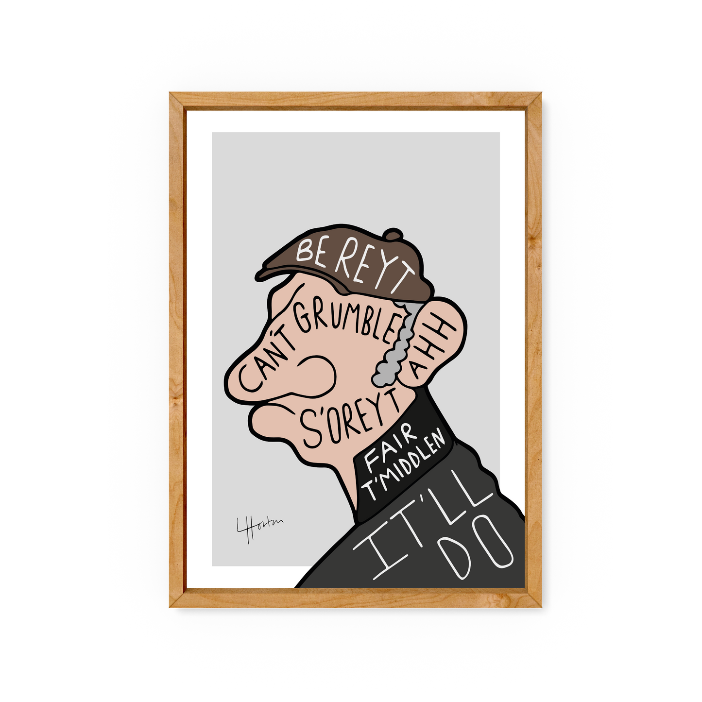 Can't Grumble - Yorkshire Slang Art Print - Luke Horton