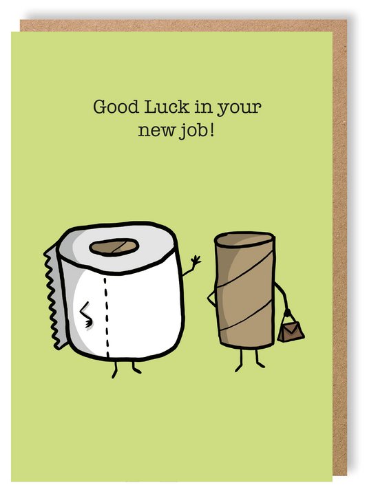 New Job - Toilet Roll - Greetings Card - LukeHorton Art