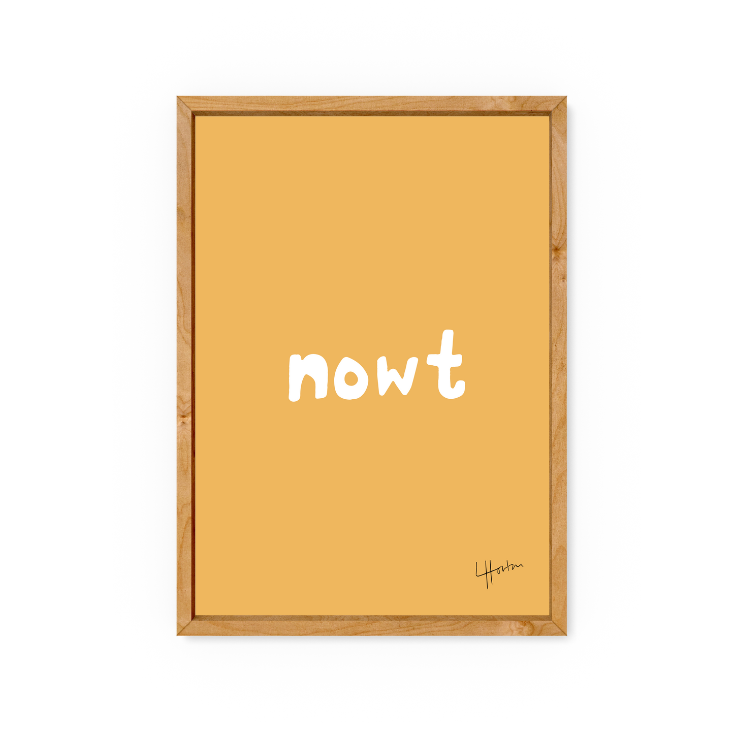 Nowt - Yorkshire Slang Art Print - Luke Horton