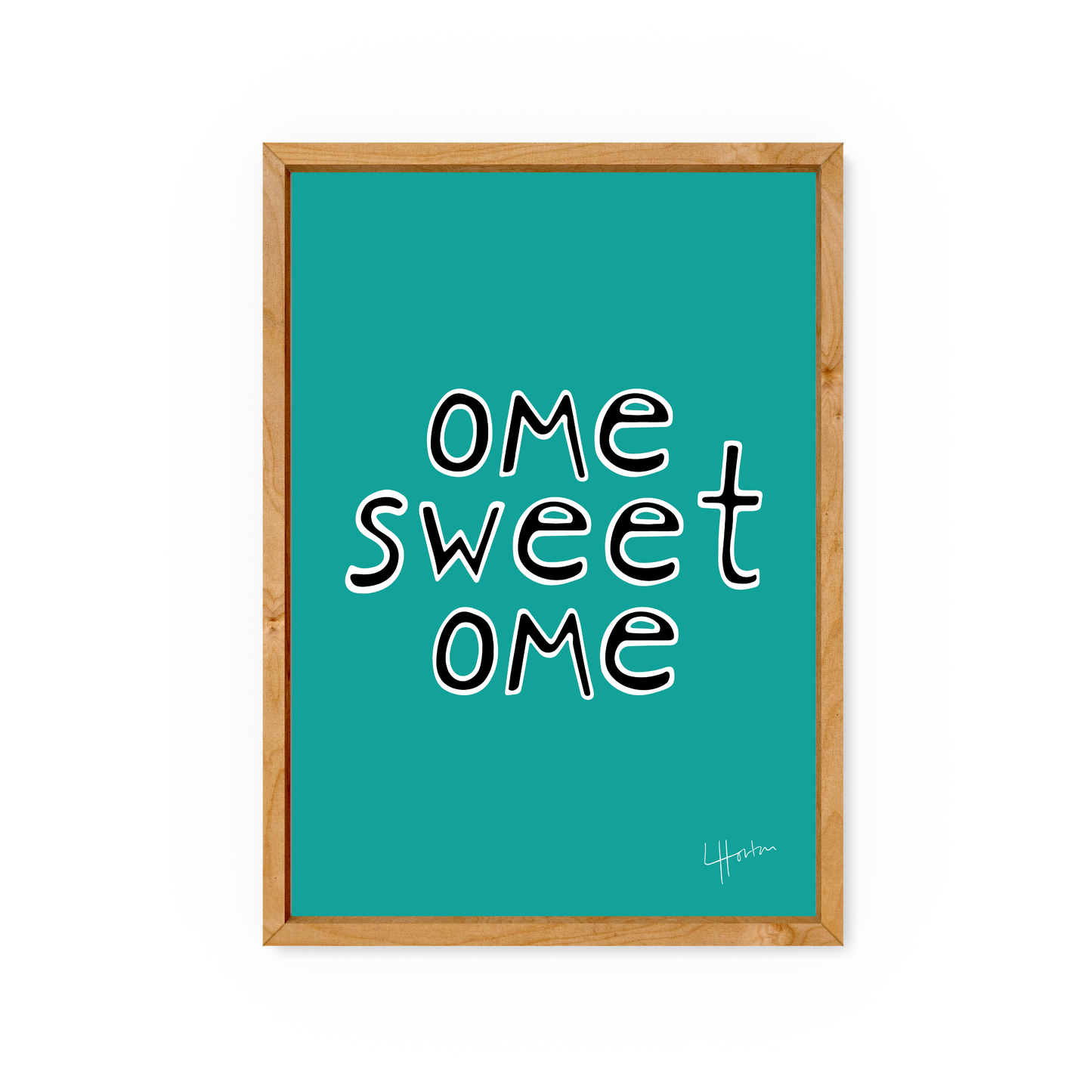 Ome Sweet Ome - Yorkshire Slang Art Print - Luke Horton