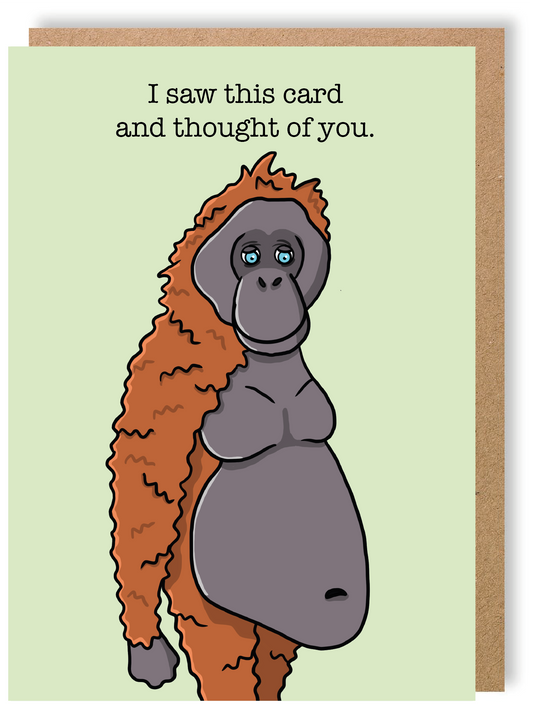 I Saw This Card - Orangutan - Greetings Card - LukeHorton Art