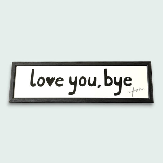 Love You Bye - Framed Art Print - Luke Horton