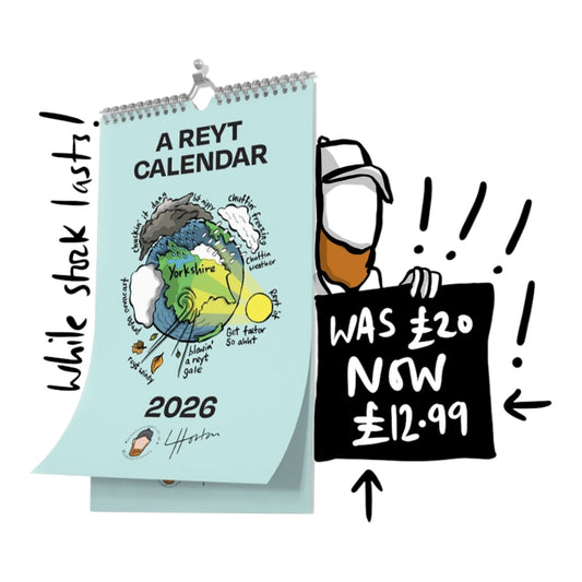 A Reyt Calendar 2026 - Yorkshire Slang Art Calendar - LukeHorton Art