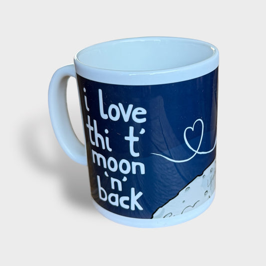 Love Thi T Moon N Back - Yorkshire Slang Mug - Luke Horton