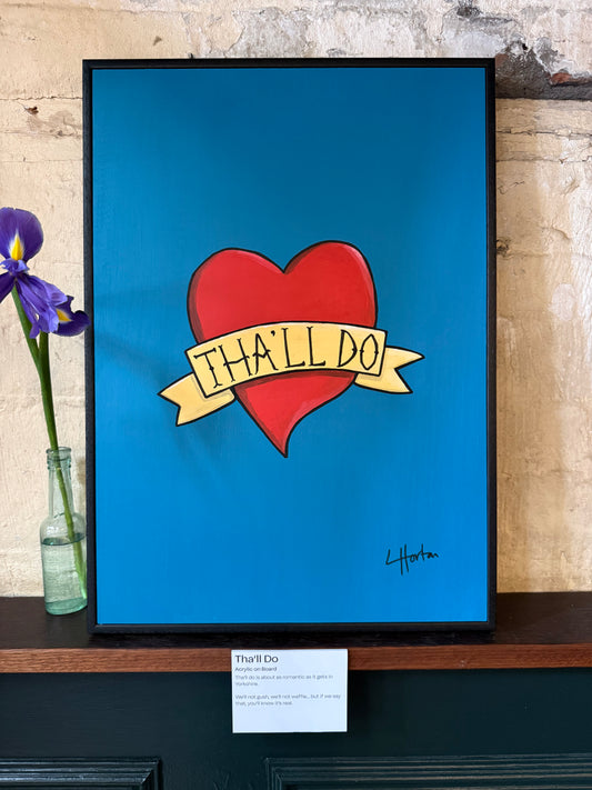 Tha'll Do - Original Painting - LukeHorton Art