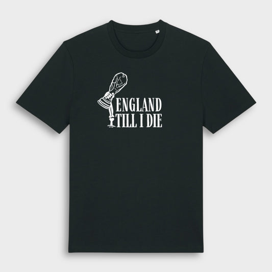 England Till I Die (Bones) - Unisex T-Shirt - England Shirt