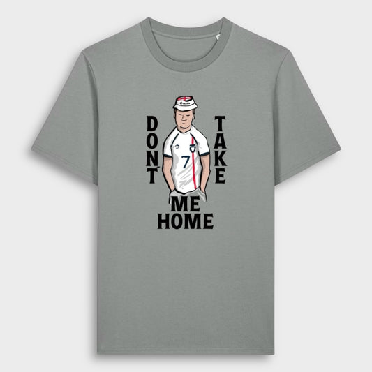 Don't Take Me Home - Unisex T-Shirt - England Shirt