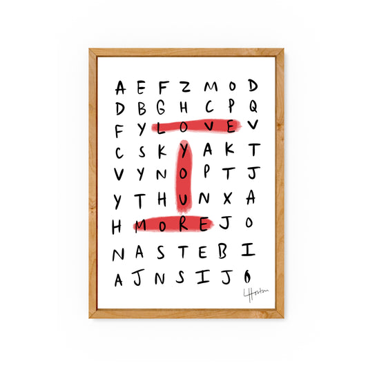 Love You More - Art Print - Luke Horton