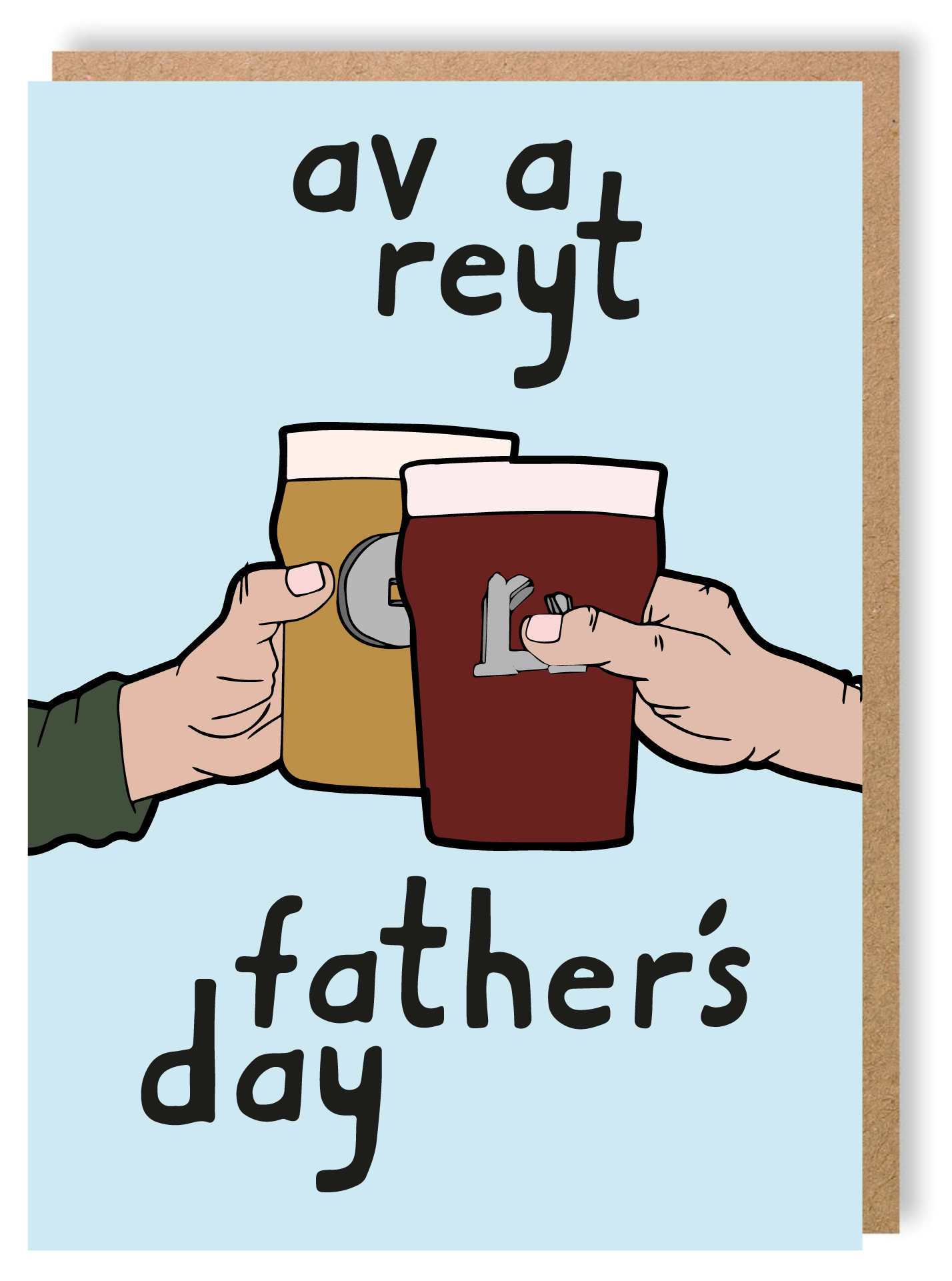 Av A Reyt Father's Day - Greetings Card - LukeHorton Art