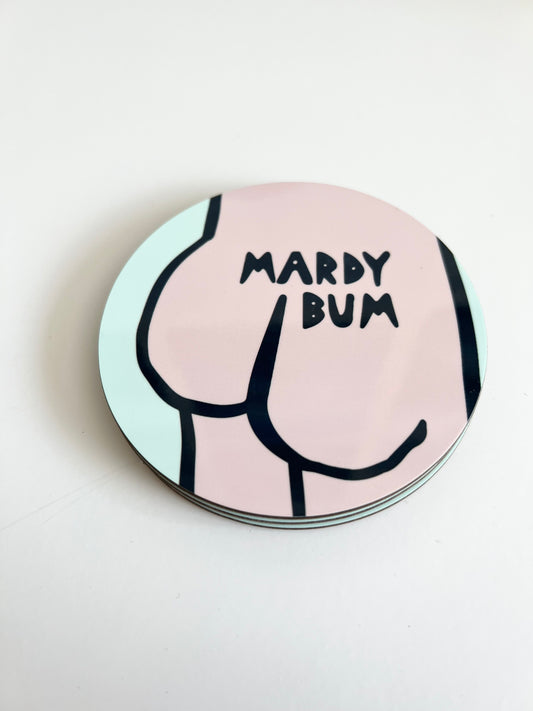 Mardy Bum v.2 Coaster