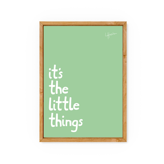It's The Little Things - Yorkshire Slang Print - Luke Horton