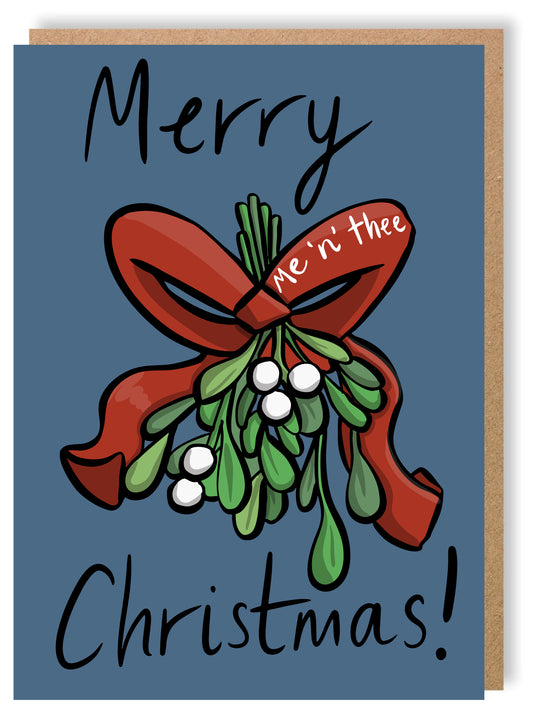 Mistletoe, Me n Thee - Greetings Card - LukeHorton Art