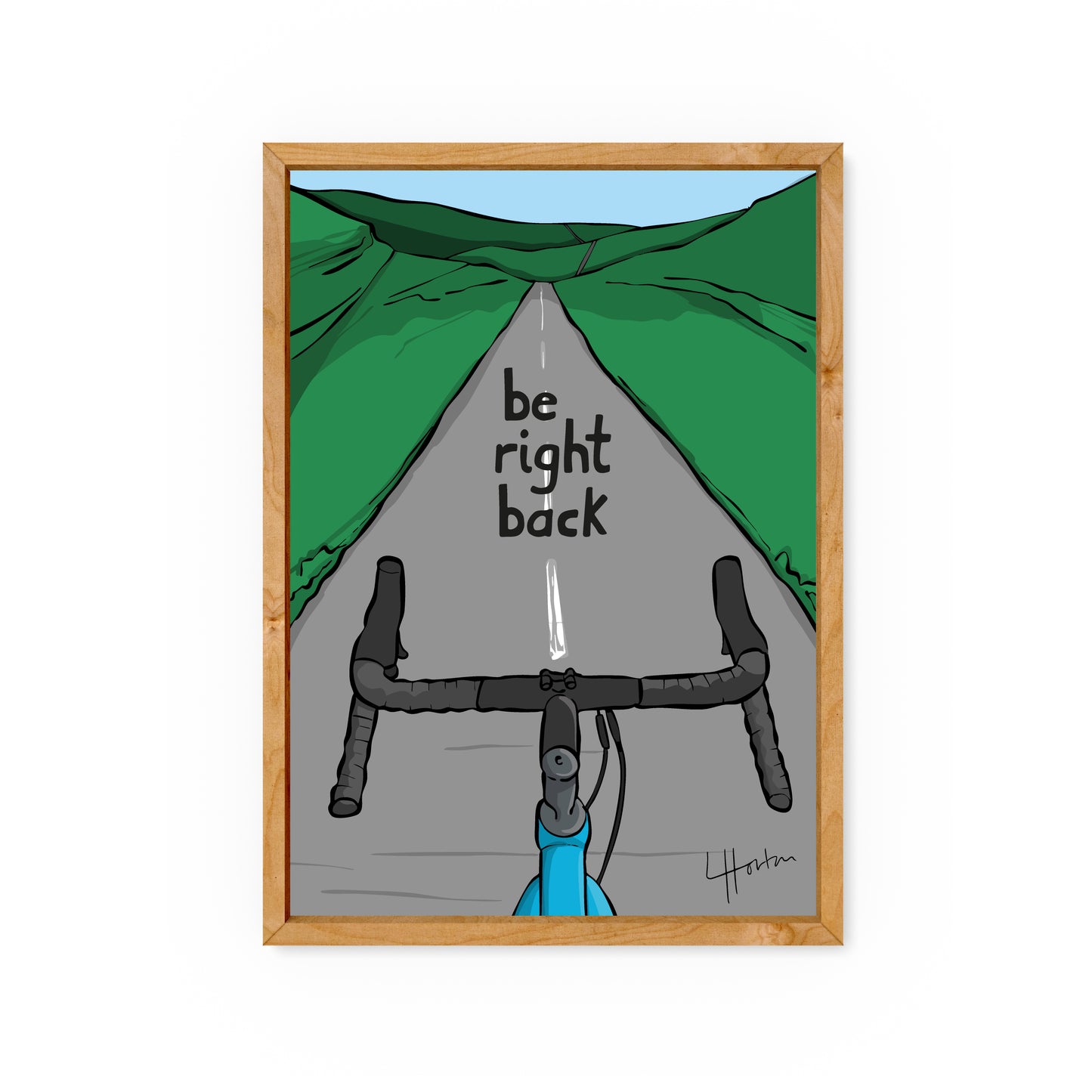 Be Right Back - Road Bike Cyclist Art Print - Luke Horton