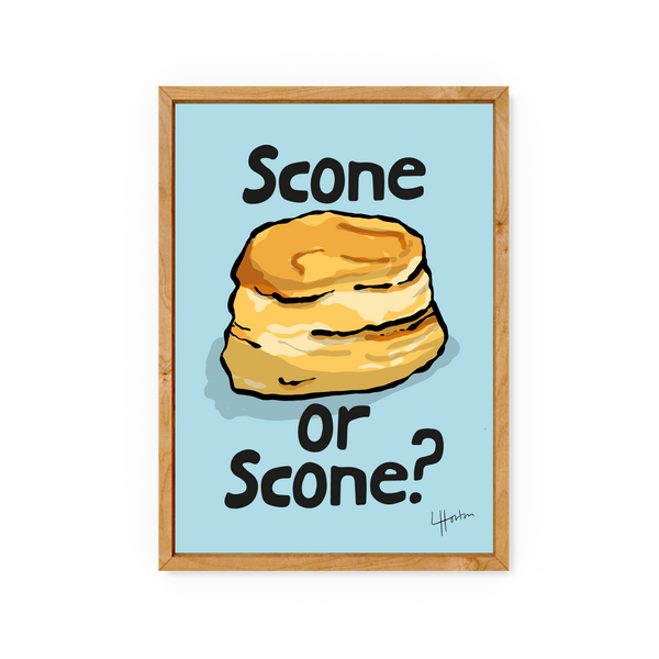 Scone or Scone? - Art Print - Luke Horton – Luke Horton Art
