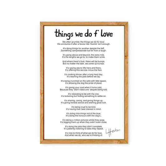 Things We Do For Love Poem - Yorkshire Slang Print - Luke Horton