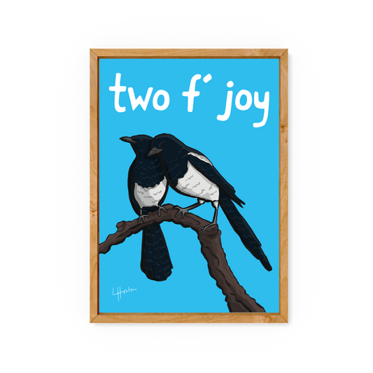 Two Fo' Joy - Magpie Art Print - Luke Horton