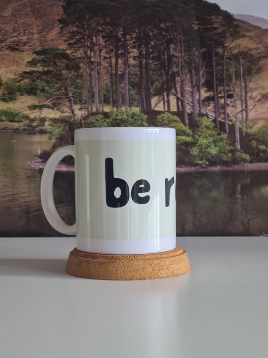 Be Reyt - Yorkshire Slang Mug - Luke Horton