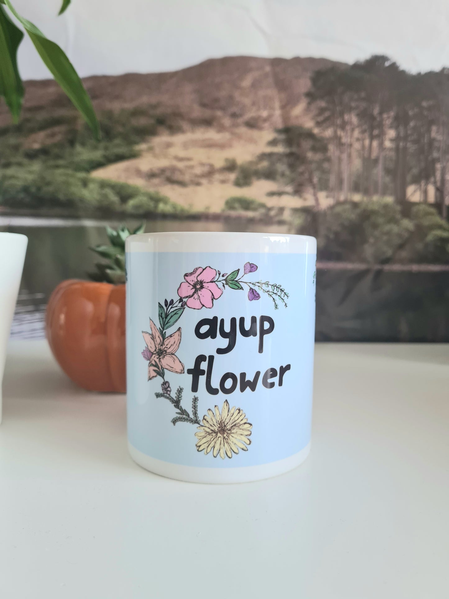 Ayup Flower Mug - Yorkshire Slang Mug-  Luke Horton