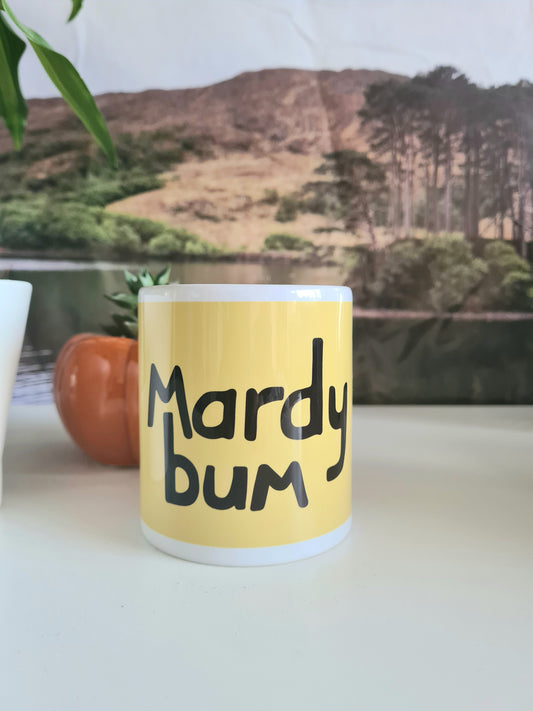 Mardy Bum Mug - Yorkshire Slang Mug - Luke Horton