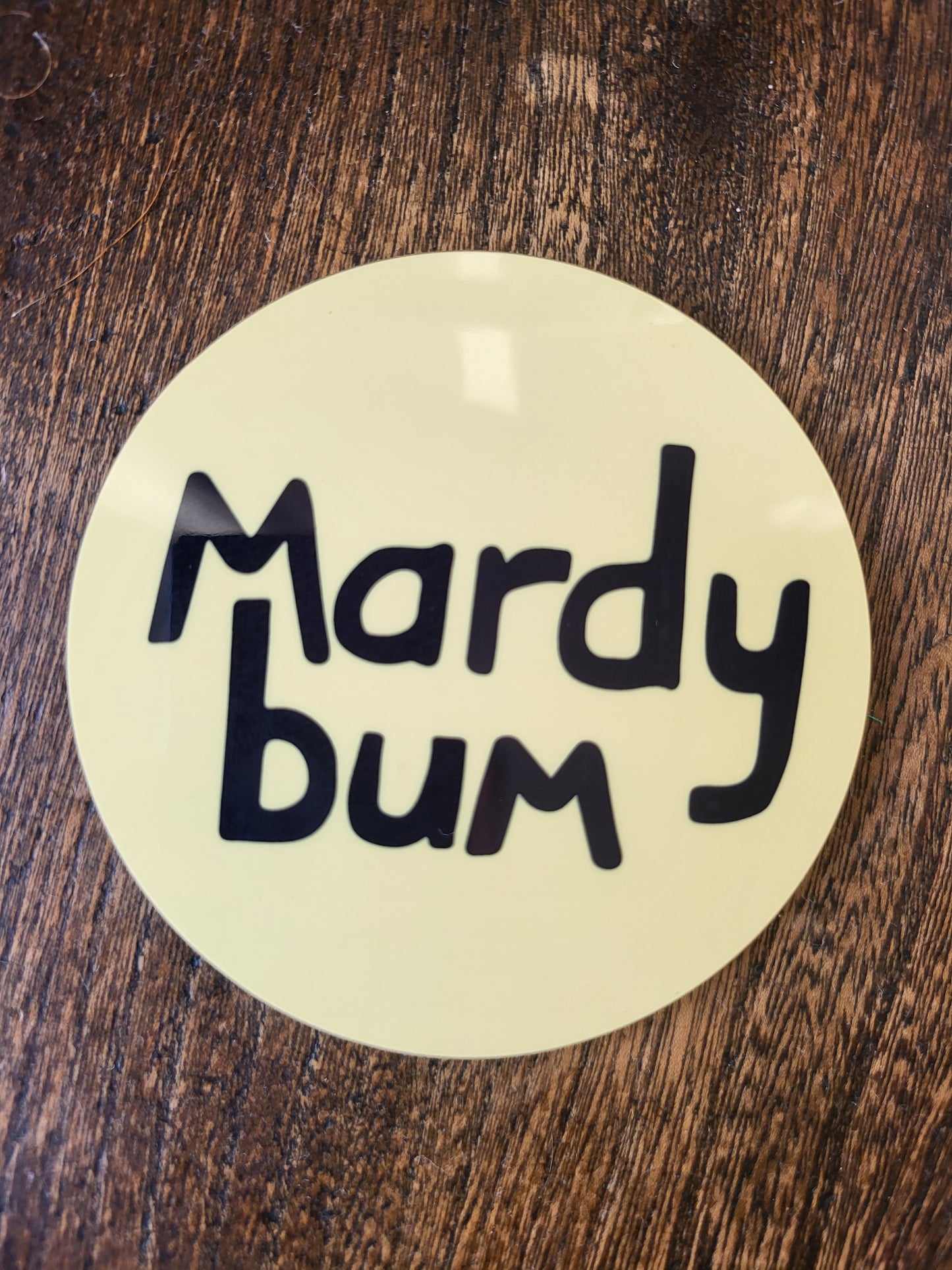 Mardy Bum Coaster - Yorkshire Slang Arctic Monkeys - Luke Horton
