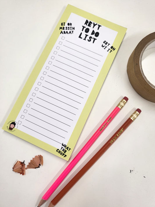 Reyt To Do List Notepad - Yorkshire Slang - Luke Horton