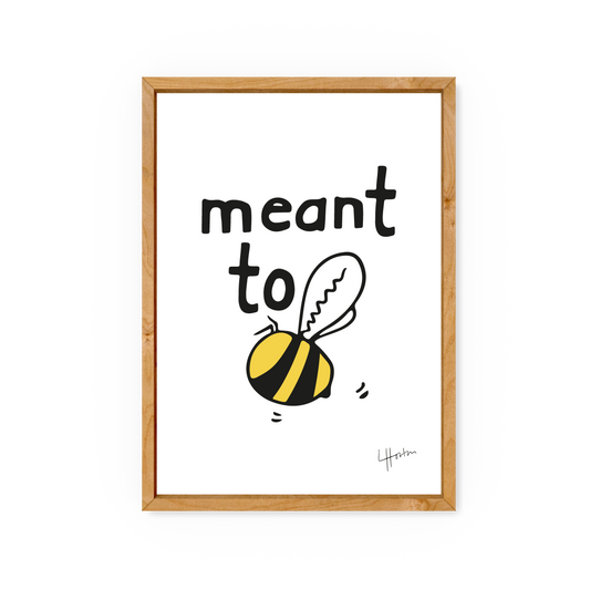 Meant To Be - Wellbeing Art Print - Luke Horton
