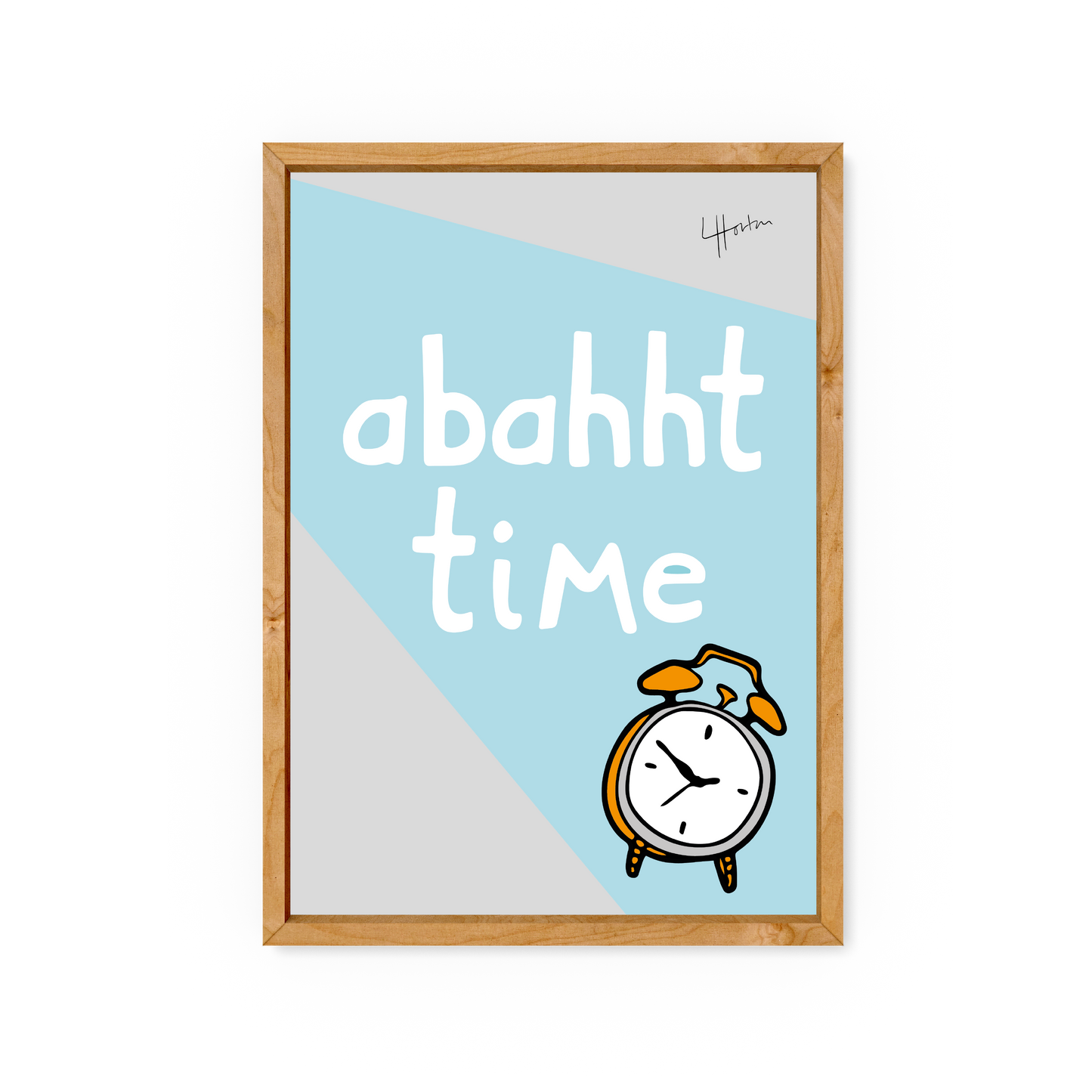 Abahht Time - Yorkshire Slang Art Print - Luke Horton