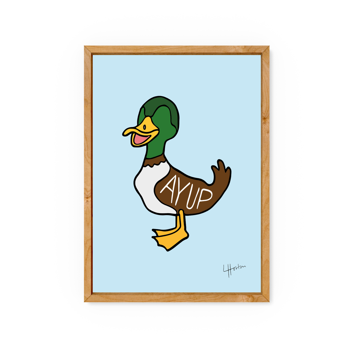 Ayup Duck - Yorkshire Slang Art Print - Luke Horton