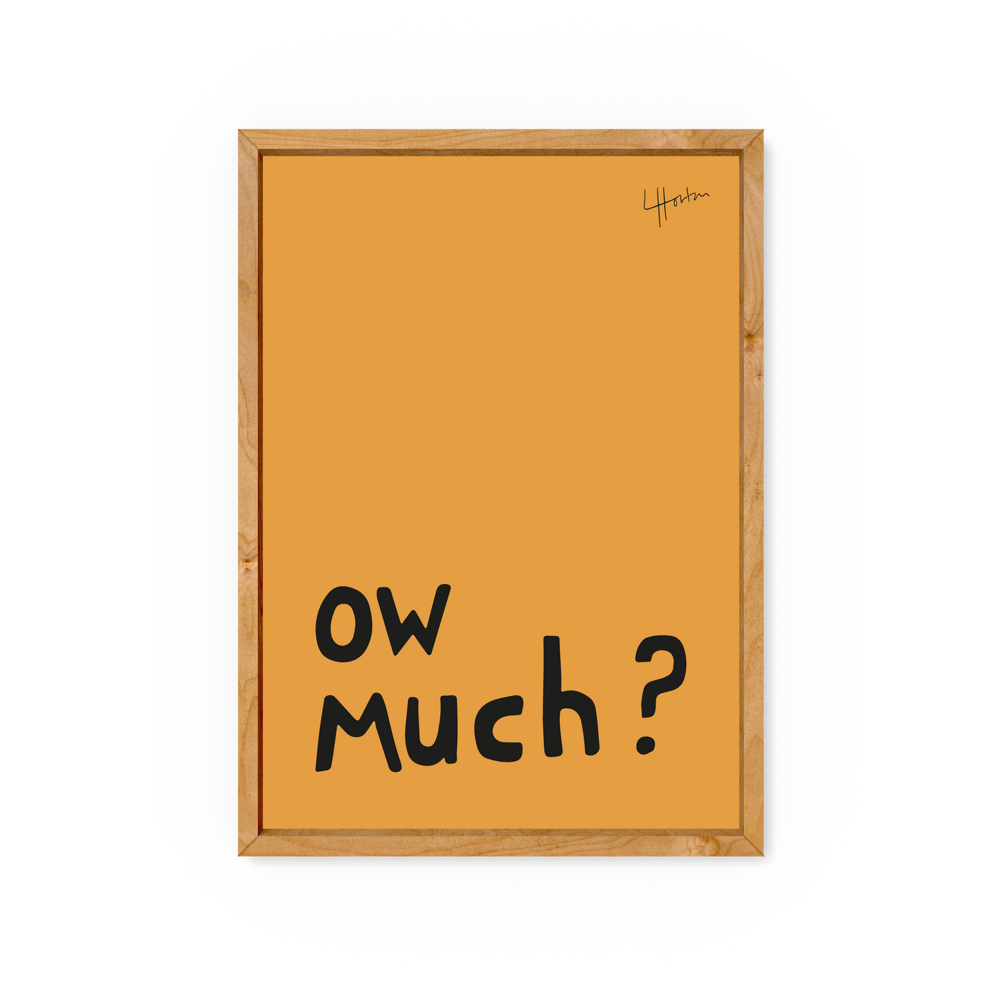 Ow Much? - Yorkshire Slang Art Print - Luke Horton