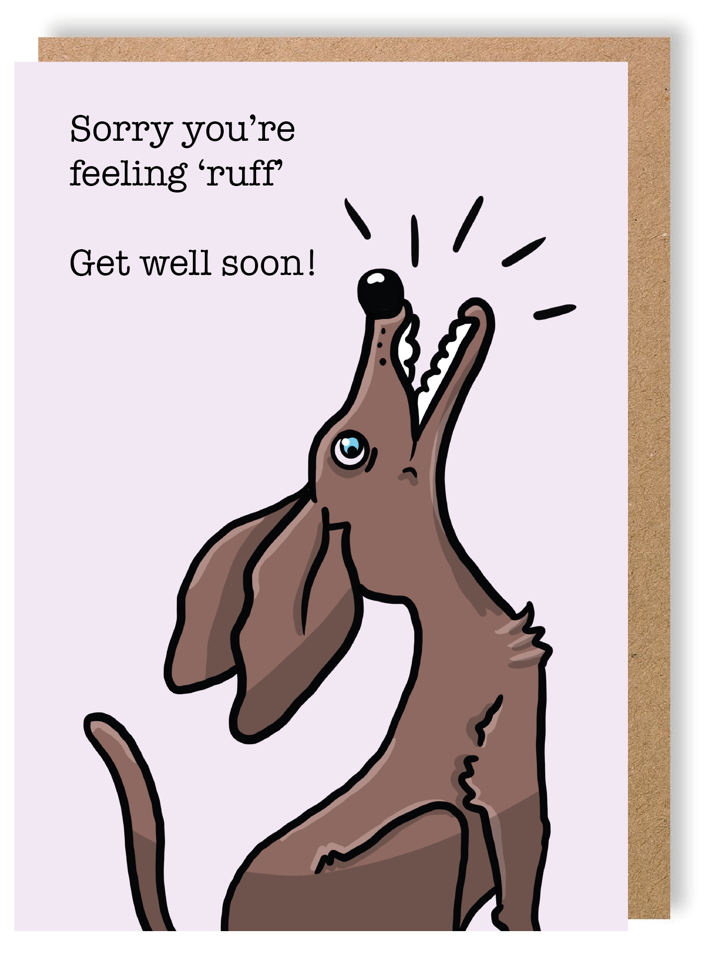Sorry you're feeling ruff - Dog - Greetings Card - LukeHorton Art