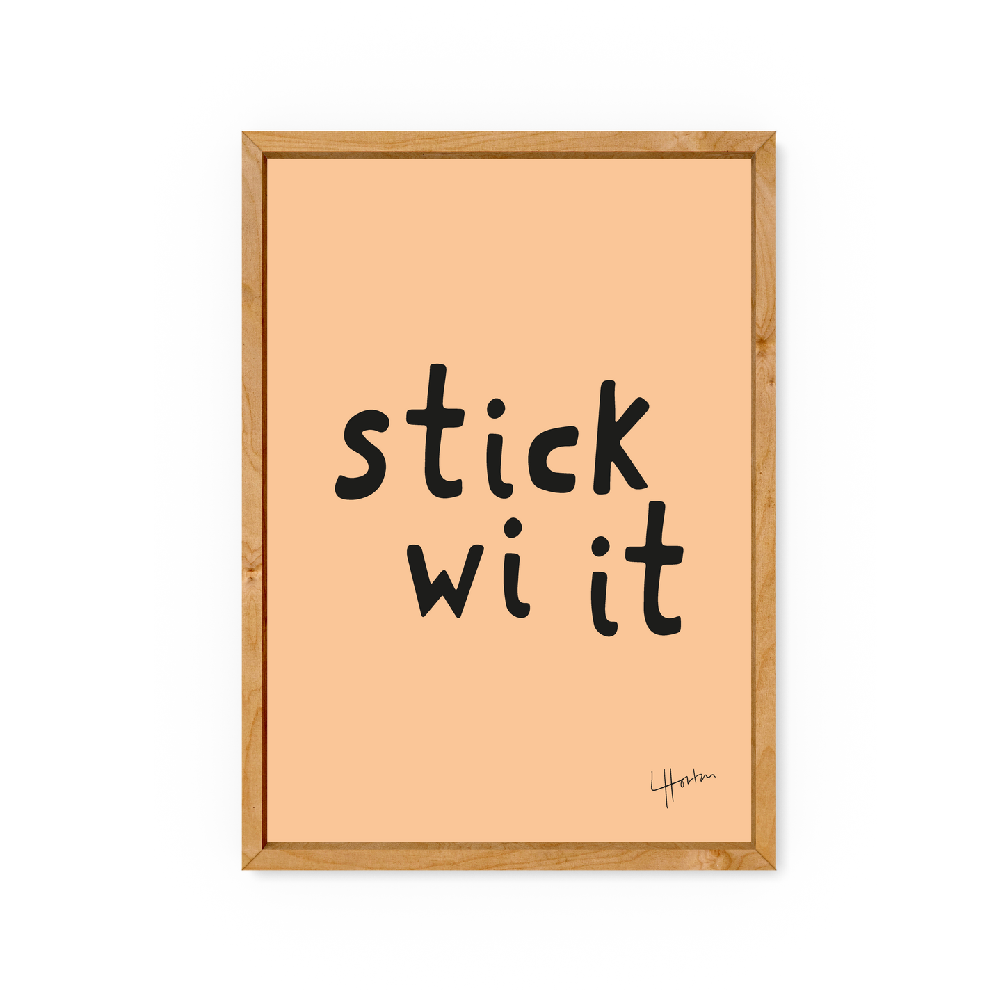 Stick Wi It - Yorkshire Slang Art Print - Luke Horton