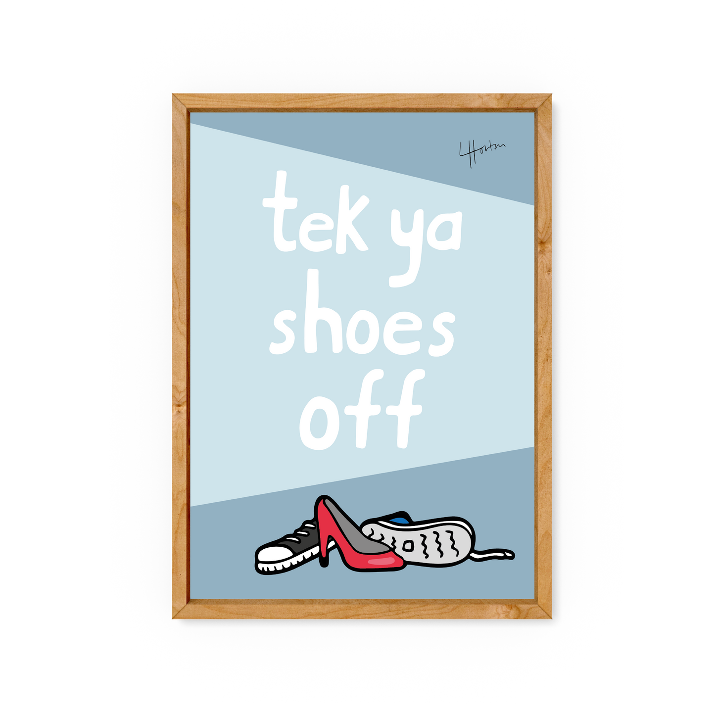 Tek Ya Shoes Off - Yorkshire Slang Art Print - Luke Horton