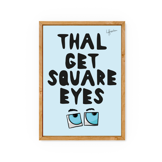 Thal Get Square Eyes - Yorkshire Art Print - Luke Horton