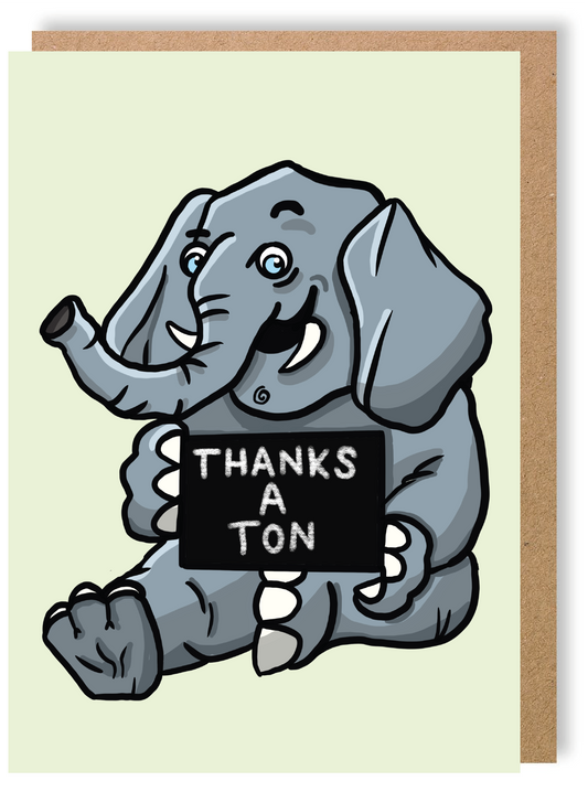 Thanks a Ton - Elephant - Greetings Card - LukeHorton Art