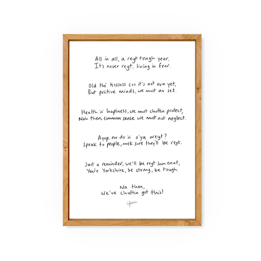 We'll Be Reyt Poem - Yorkshire Slang Poem Print - Luke Horton