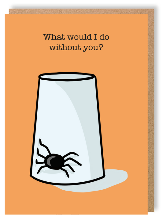 What Would I Do Without You? - Thanks - Greetings Card - LukeHorton Art