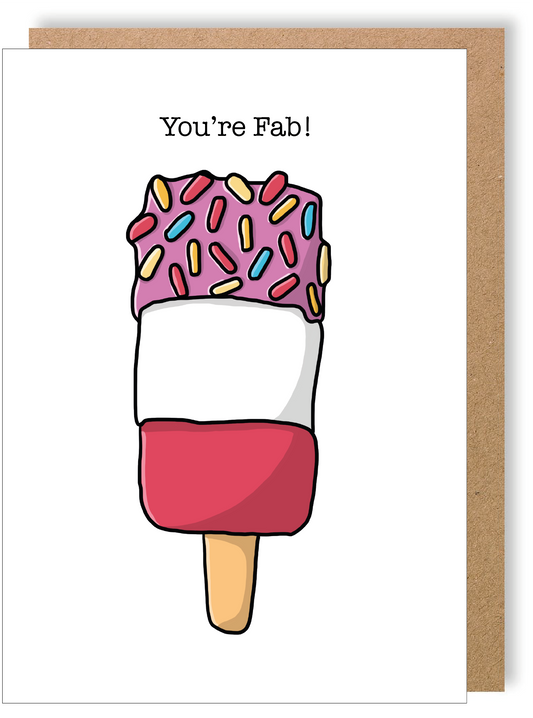 You're Fab - Fab Lolly - Greetings Card - LukeHorton Art